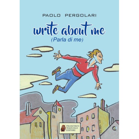 Write about me (Parla di me)