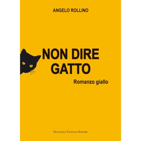 Non dire gatto