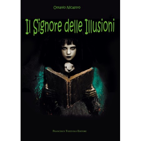 Il signore delle illusioni