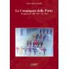 Le compagnie delle porte - Perugia, secoli XIII-XIV-XV-XVI