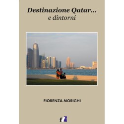 Destinazione Qatar... e dintorni